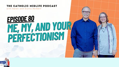 Episode 80 - Me, My, and Your Perfectionism