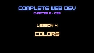 Complete Web Developer Chapter 2 - Lesson 4 Colors