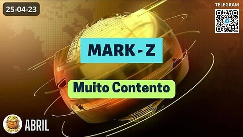 MARK-Z Muito Contente