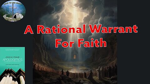A Rational Warrant For Faith