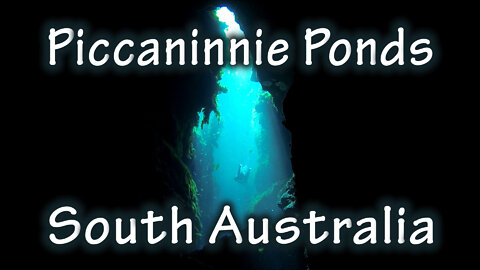 Diving Piccaninnie Ponds, South Australia