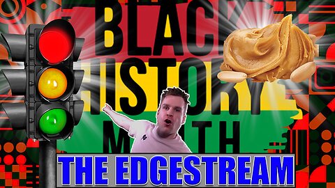 The EdgeStream - Blank History Month (2024-02-08)