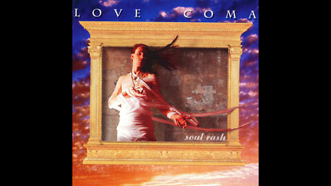 Now - Love Coma