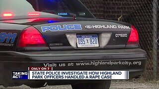Michigan State Police investigating allegations Highland Park police botched rape case