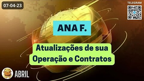 ANA F. Atualizações de sua Operação e Contratos