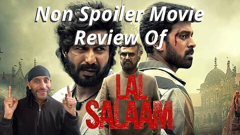 Lal Salaam Non Spoiler Review