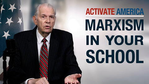 Marxism In Your Schools | Activate America