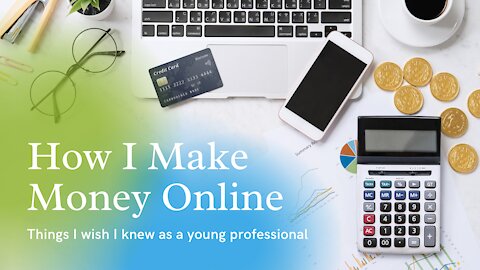 How I Make Money Online