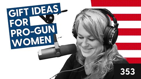Gift Ideas for Pro-gun Women