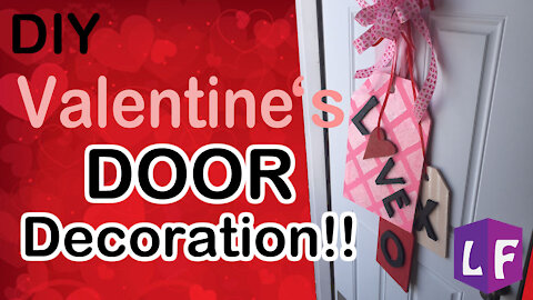 DIY: Valentines Day Front Door Decoration