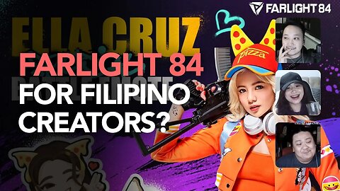 Farlight 84 Philippines Creator Plans and New Ambassador Ella Cruz