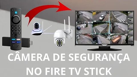 Principais aplicativos de câmeras de segurança no Fire TV Stick (Digit Cam/Yoosee/Yl lot)