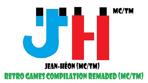 Jean Héon Retro Games Compilation Remaded (MC/TM) WIP #13