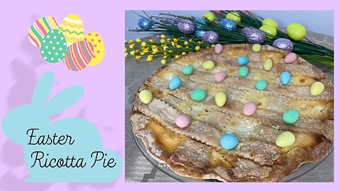 Easter Ricotta Pie 🐣 - Crostata di Ricotta Pasquale 🐣 with sambuca