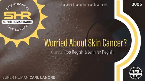 Worried About Skin Cancer?