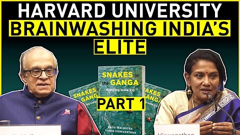 Harvard University Brainwashing India’s Elite | Part 1