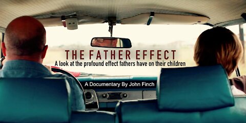 The Father Effect Movie Trailer