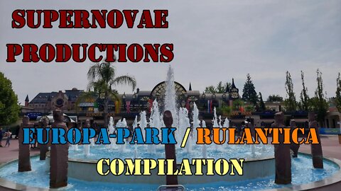 Europapark / Rulantica 2022 - The big compilation video (10 major coasters)