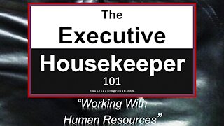 Housekeeping Training - How To Work With Human Resources