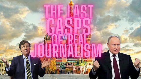 Tucker Carlson touches down in Moscow: Is a Putin sit down interview imminent?