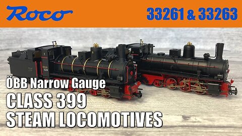 ÖBB Narrow Gauge HOe Steam Locomotives | Roco 33261 & 33263 Review