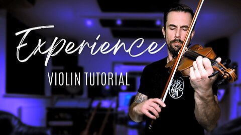 Experience - Ludovico Einaudi - Violin Tutorial