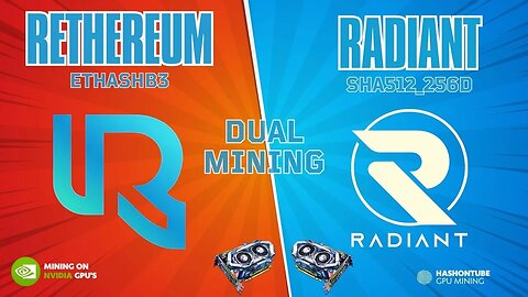 Rethereum (RTH) & Radiant (RXD) - DUAL MINING - A Step-by-Step Guide