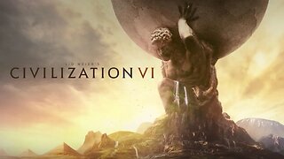 Civilization 6 Episode 4.