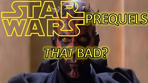 Star Wars Prequels Review - Set up to Fail or Underrated Gems?