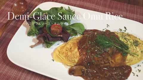 Fluffy chicken omurice w/ easy mushroom demi-glace sauce