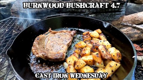 BURNWOOD BUSHCRAFT 4.7 - Cast Iron Wednesday - Steak and Potatoes