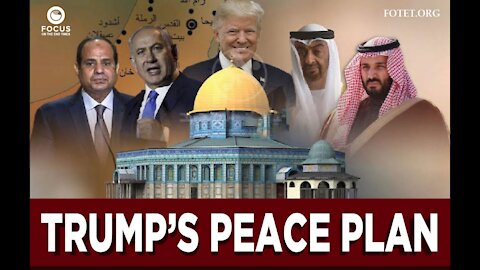 Trump's Peace Plan, Part 2