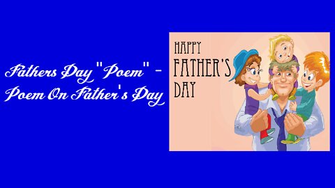 Father's Day "Poem" - Poem On Father's Day