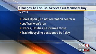 Memorial Day changes for Lee County