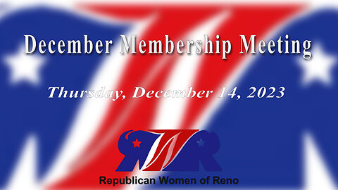 Republican Women of Reno General Meeting December 14, 2023