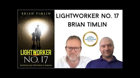 Lightworker No.17 - Brian Timlin - 19th July 2022