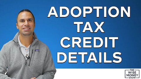 5 Details About the Adoption Credit