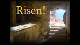 April 4, 2021 (Easter Sunday) -- 1 Corinthians 15:3-4