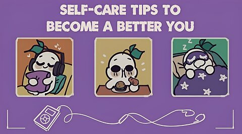 6 Simple Self Care Tips To Become A Better You