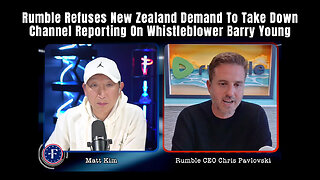 Rumble Refuses New Zealand Demand To Take Down Channel Reporting On Whistleblower Barry Young