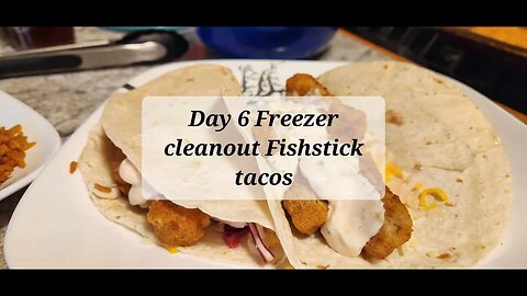 Day 6 freezer cleanout week. Fishstick tacos #tacos