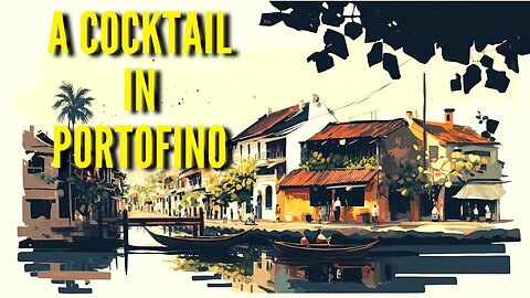 A Cocktail In Portofino – GroovyD#Dance and Electronic Music [#FreeRoyaltyBackgroundMusic]