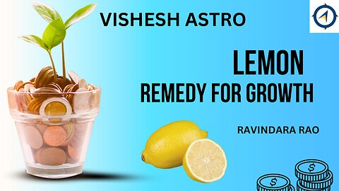 LEMON REMEDY || नज़र दोष से बचे, काम में बरकत के लिए || Easy tips for money growth 📈 Ravindara Rao