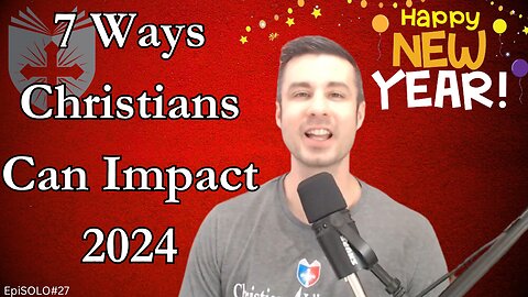 Together We Rise: 7 Ways to Make a Difference as a Christian in 2024 | EpiSOLO #27