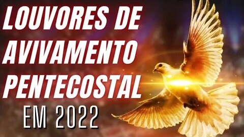 Louvores de Avivamento Pentecostal - Para Expulsar Todo Mal Da Sua Vida - As Melhores Músicas Gospel