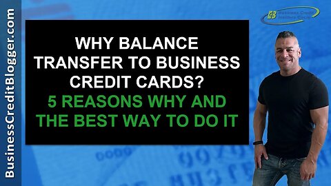 Balance Transfer to Business Credit Cards