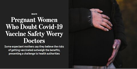 Pregnant Women Who Doubt Covid-19 Vaccine Safety Worry Doctors...Because They Think