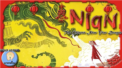 Story of Nian 年獸的故事 | Chinese New Year Dragon | Read Aloud Book