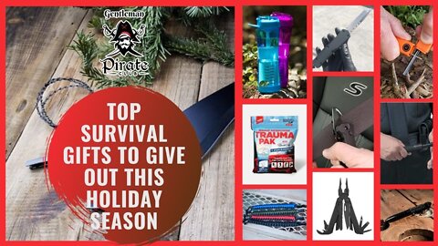 Gentleman Pirate Club | Top Survival Gifts to Give Out This Holiday Season