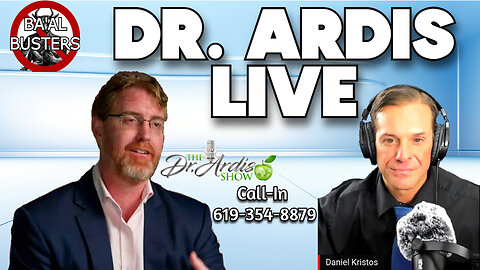 Dr Ardis Live Call-In: 619-354-8879 9am PT-12pm ET